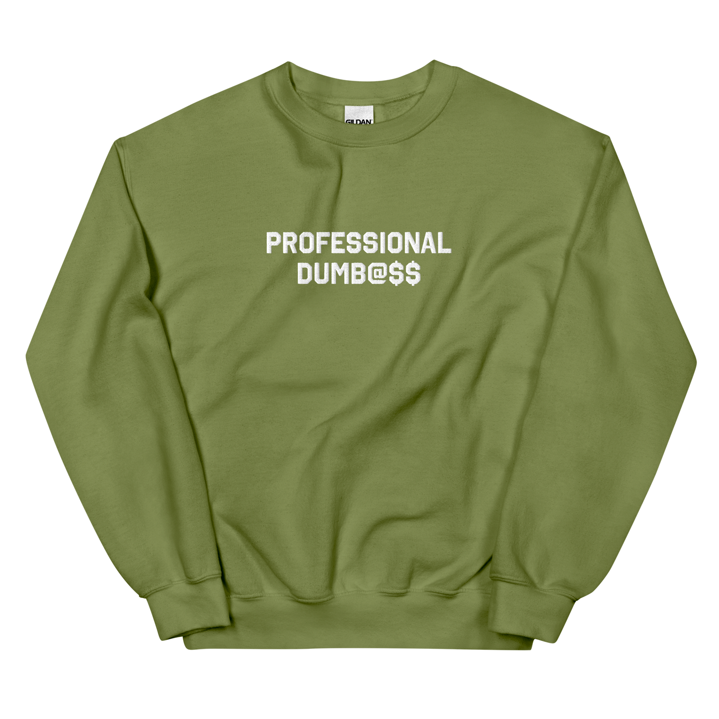 PROFESSIONAL DUMB@SS CREW NECK