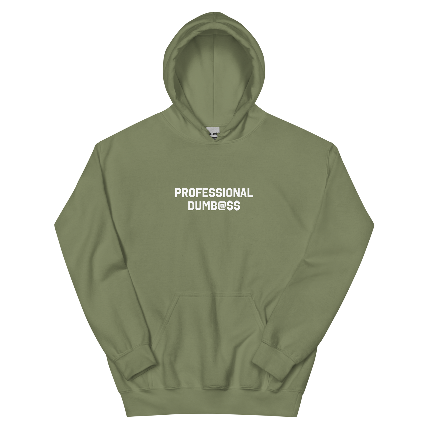 PROFESSIONAL DUMB@$$ HOODIE