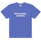 PROFESSIONAL DUMB@$$