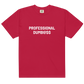 PROFESSIONAL DUMB@$$