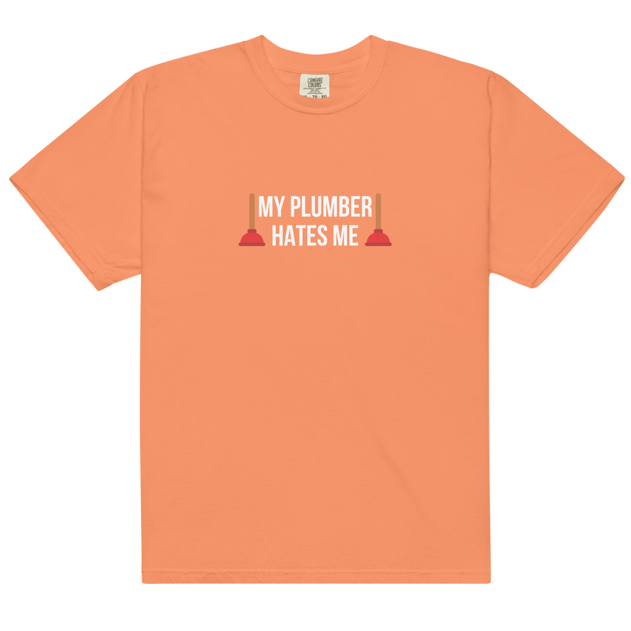 MY PLUMBER HATES ME